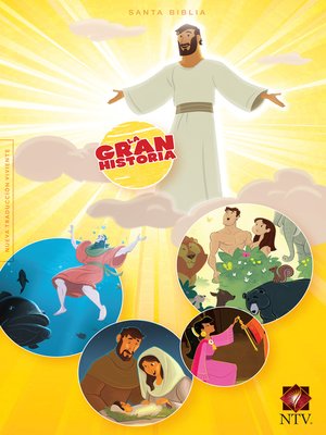 cover image of NTV La Gran Historia: Biblia Interactiva